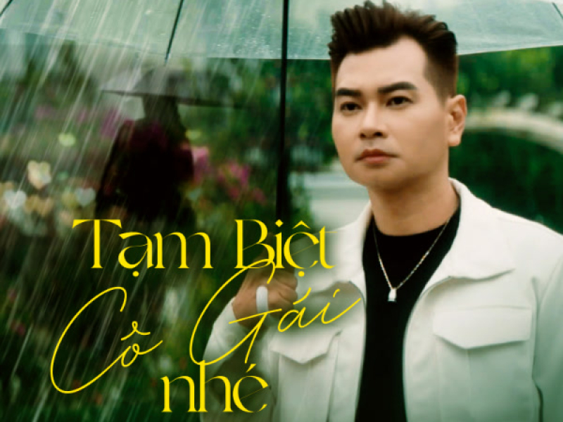 Tạm Biệt Cô Gái Nhé (Single)