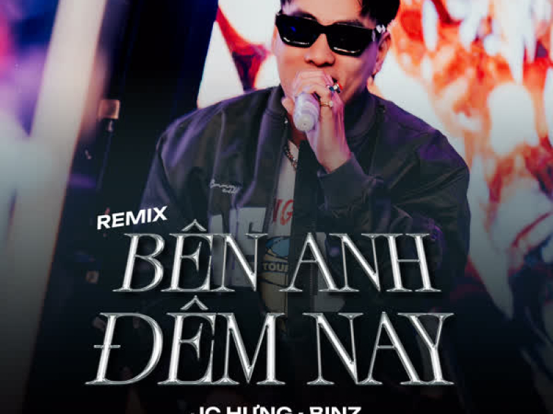 Bên Anh Đêm Nay (Remix) (Single)