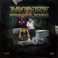 Money & Problems (feat. Lil Travieso & MoneySign Suede) (Single)