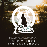 She Thinks I'm Oldschool (Single)