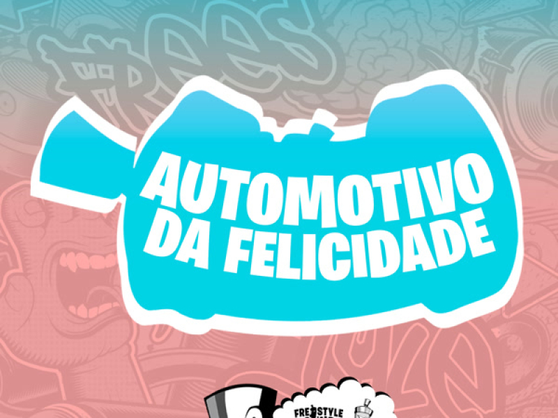 Automotivo Da Felicidade (Single)