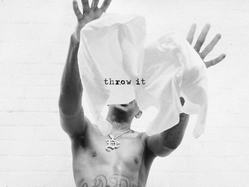 Throw It (Single)