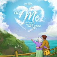 Dắt Mẹ Đi Khắp Thế Gian (Single)