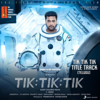 Tik Tik Tik (Title Track Telugu) [From 