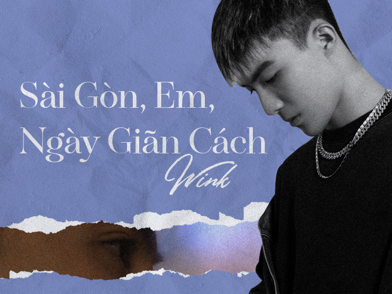 Sài Gòn, Em, Ngày Giãn Cách (Single)