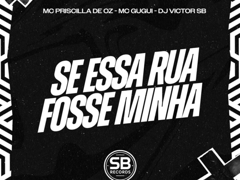 Se Essa Rua Fosse Minha (Single)