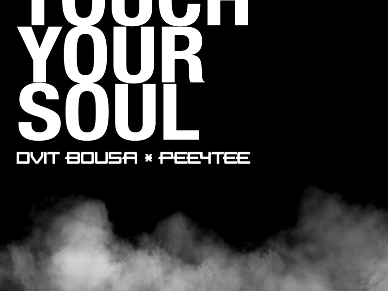 Touch Your Soul (Single)