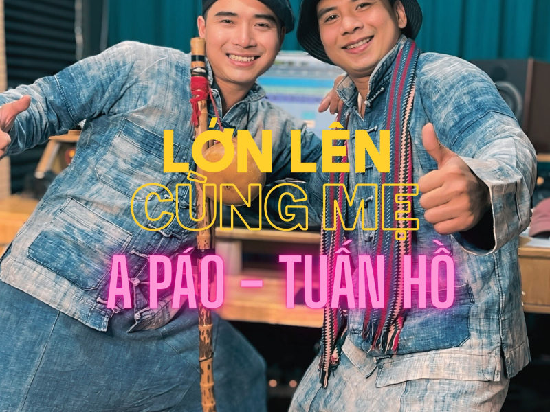Lớn Lên Cùng Mẹ (Acoustic) (Single)