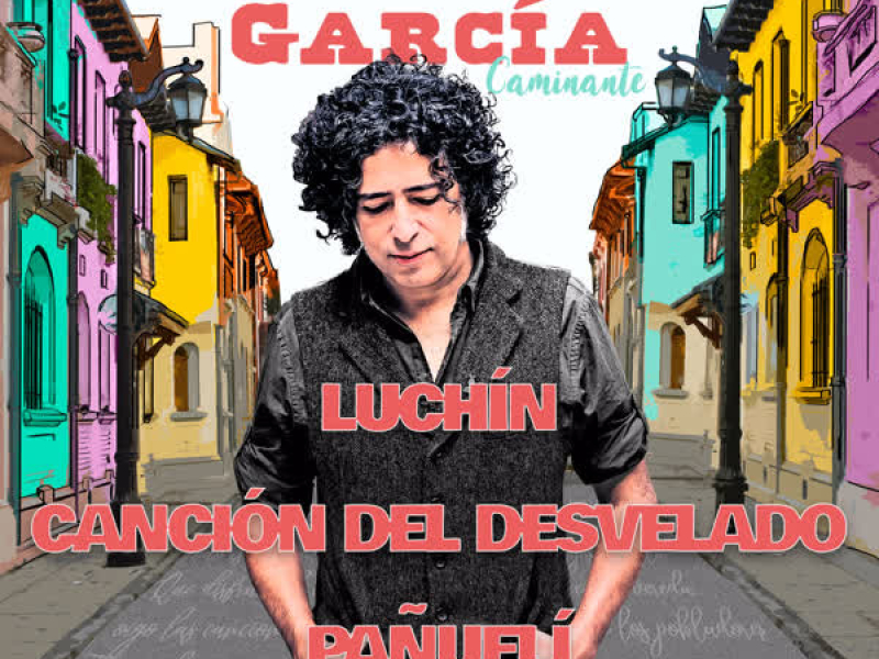 Manuel García: Caminante (En Vivo) (EP)