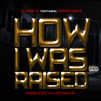 How I Was Raised (Single)