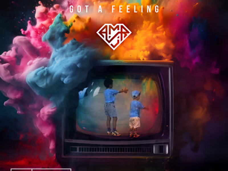 Got A Feeling (Single)