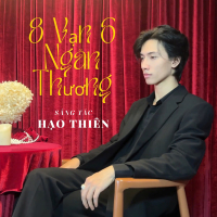 8 Vạn 6 Ngàn Thương (Single)