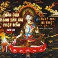 Thần Chú Bạch Tản Cái Phật Mẫu (Single)