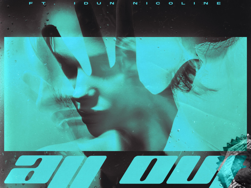 All Out (feat. Idun Nicoline) (Single)