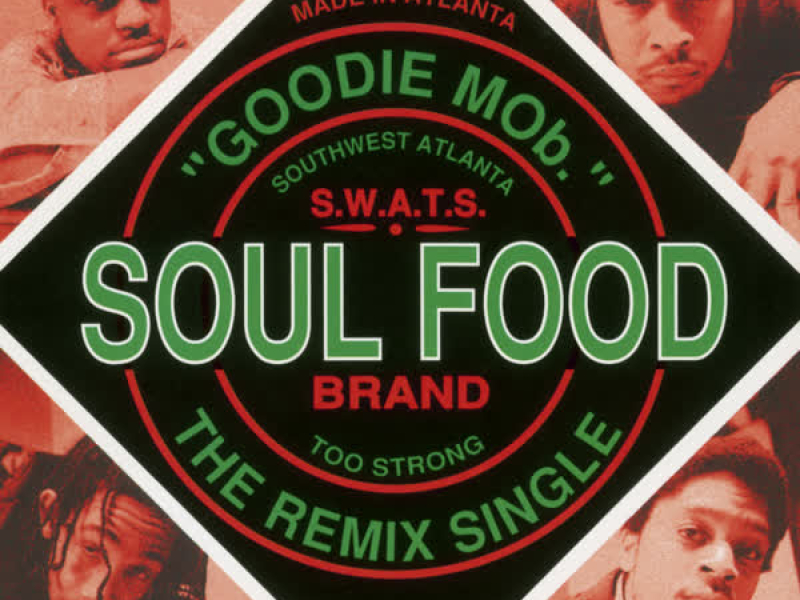 Soul Food (Remixes)