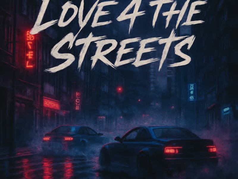 love4thestreets (Single)