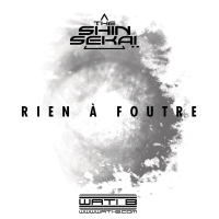 Rien à foutre (Single)