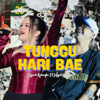 TUNGGU HARI BAE (Single)