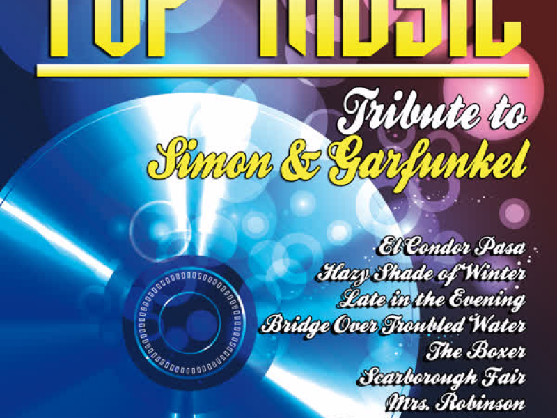 Top Music-Tribute to Simon & Garfunkel