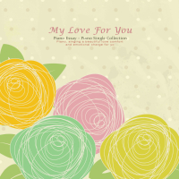 My Love For You (Single)