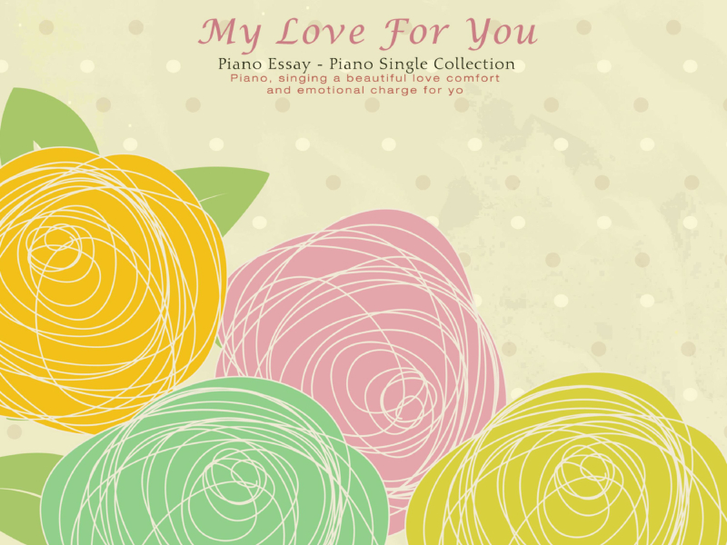 My Love For You (Single)