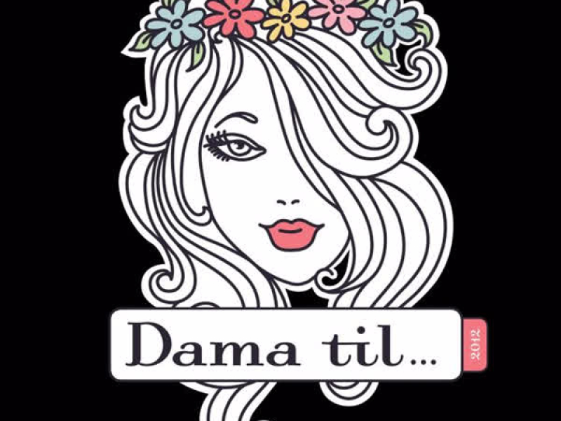 Dama Til (Single)