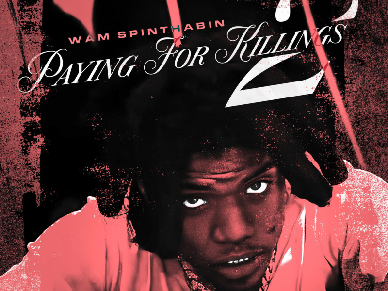 Paying for Killings 2 (Single)