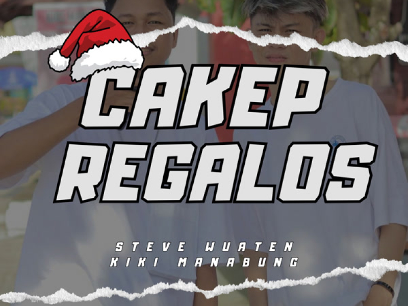 CAKEP REGALOS (Single)