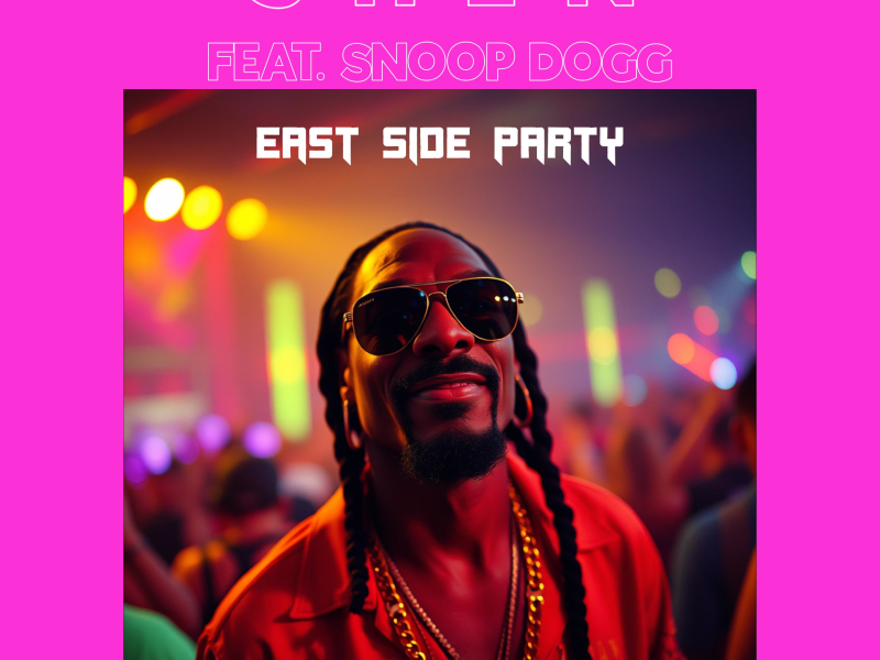 Eastside Party (feat. Snoop Dogg) (Single)