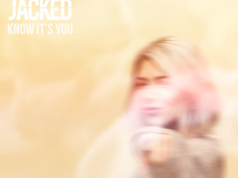 Know It's You (Single)