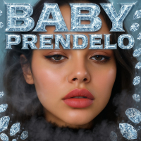 Baby Prendelo (Single)
