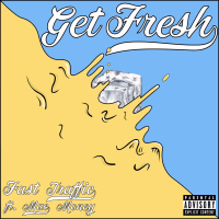 Get Fresh (Single)