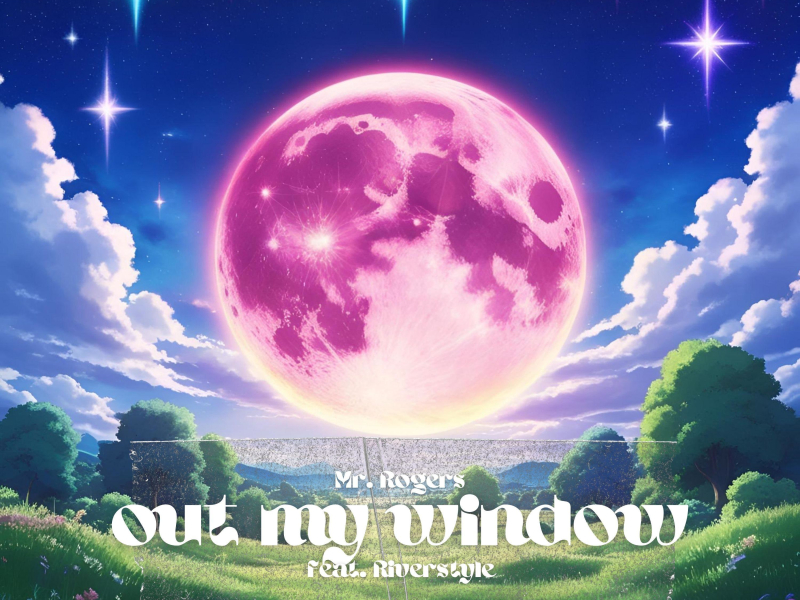 out my window (feat. Riverstyle) (Single)