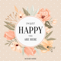 I'm Just Happy You Are Here (Single)