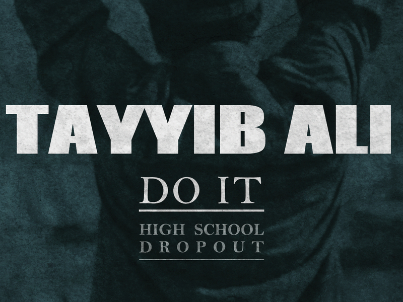 Do It (High School Dropout)