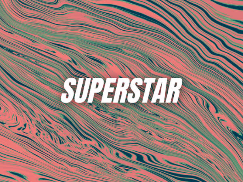 Superstar (Single)