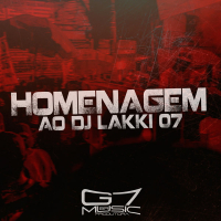 Homenagem ao DJ Lakki 07 (Single)