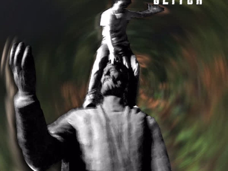 Glitch (Single)