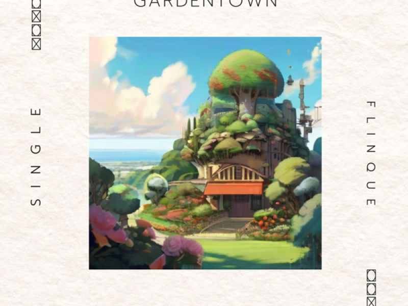 Gardentown (Single)