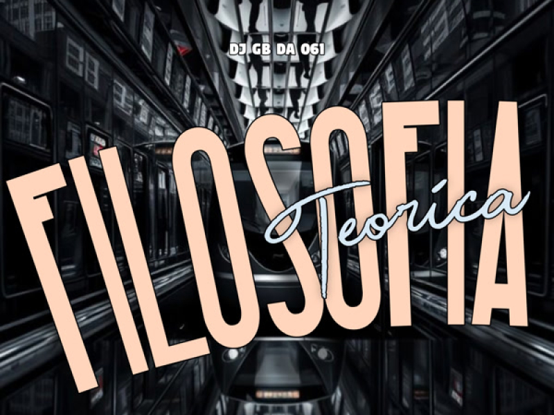 Filosofia Téorica (Single)