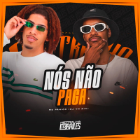 Nós Não Paga (Single)