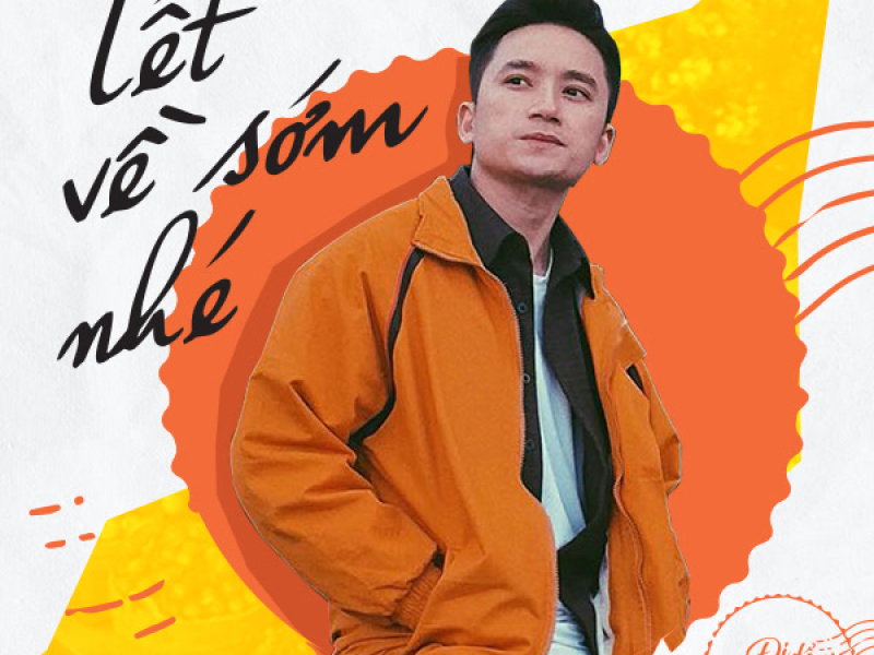 Tết Về Sớm Nhé (Đi Để Trở Về 4) (Single)