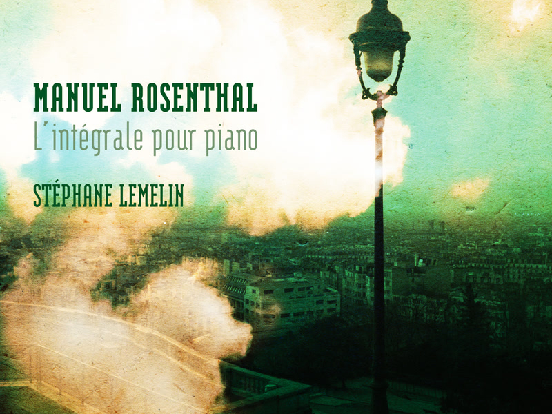 Rosenthal: L'intégrale pour piano