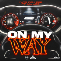 On My Way (feat. LIL JOC) (Single)