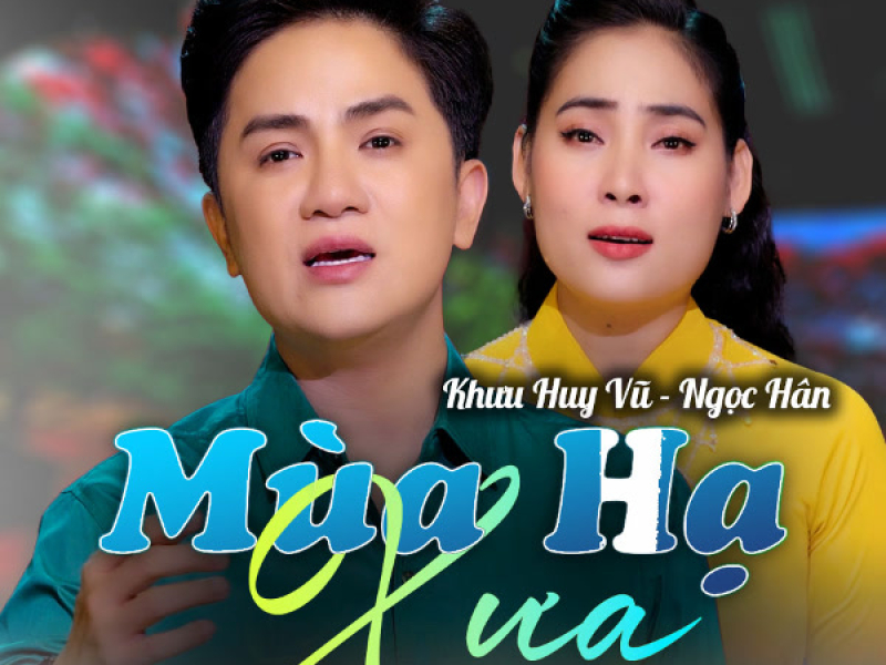 Mùa Hạ Xưa (Single)