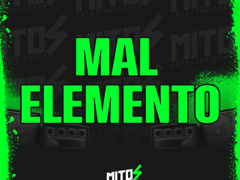 MAL ELEMENTO (Single)
