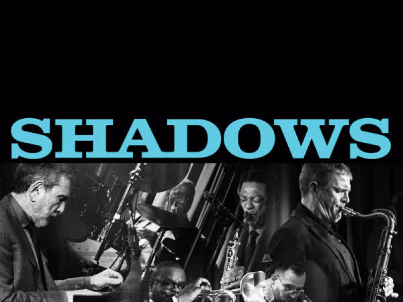 Shadows (Single)