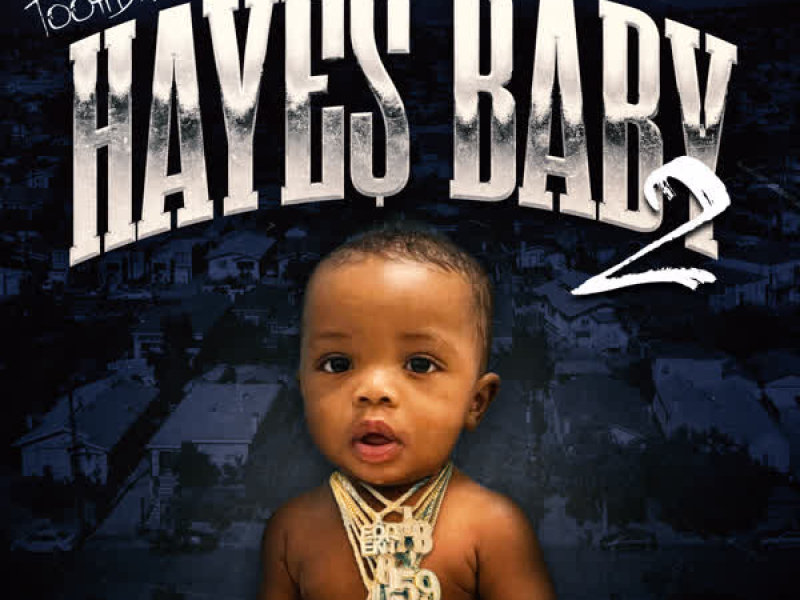Haye$ Baby 2