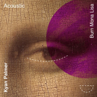 Burn Mona Lisa (Acoustic) (Single)