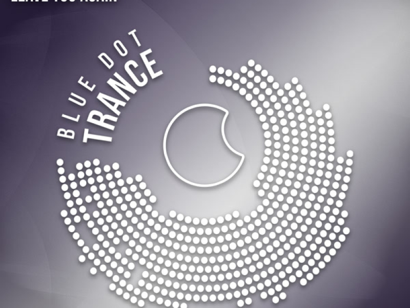 Leave You Again (Single)